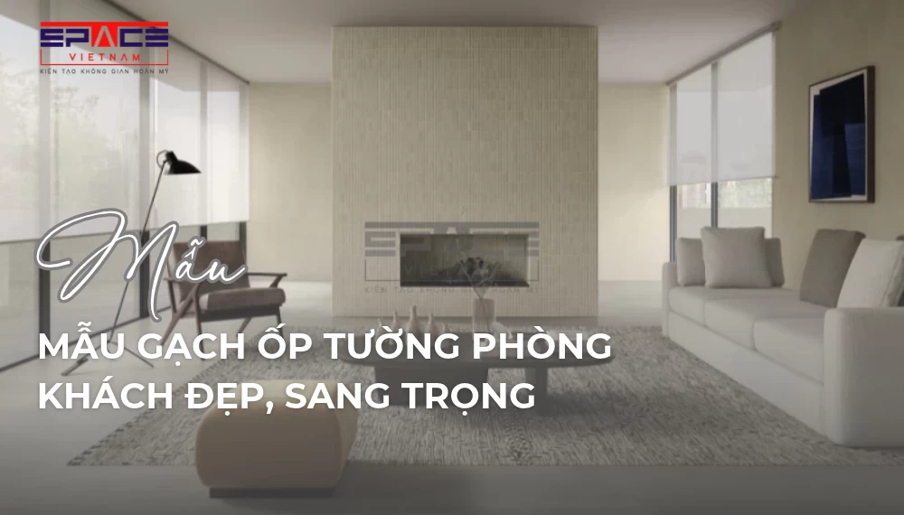 Mẫu gạch ốp tường phòng khách đẹp 1