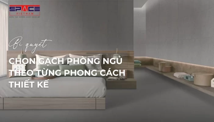 bí quyết chọn gạch phòng ngủ