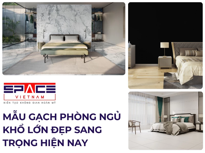 Gạch phòng ngủ khổ lớn