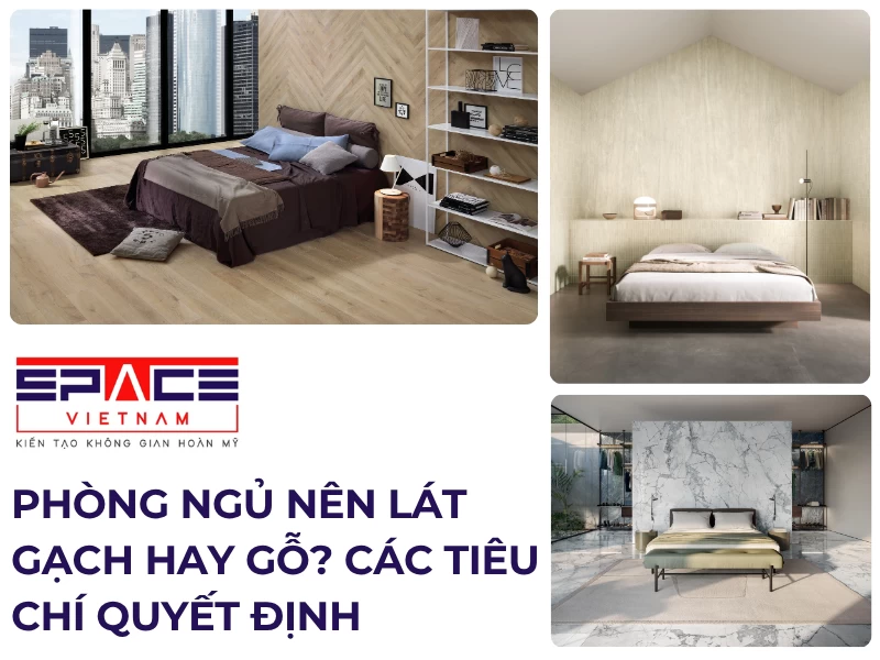 Phòng ngủ nên lát gạch hay gỗ