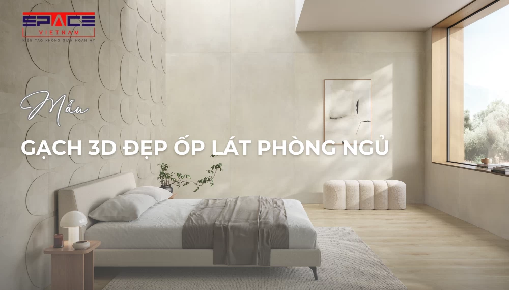 gạch 3D đẹp ốp lát phòng ngủ